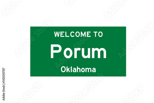 Porum, Oklahoma, USA. City limit sign on transparent background.  photo