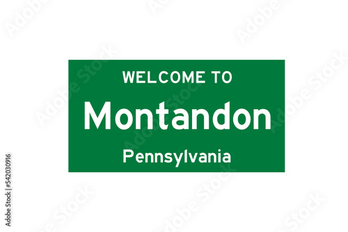 Montandon, Pennsylvania, USA. City limit sign on transparent background.  photo