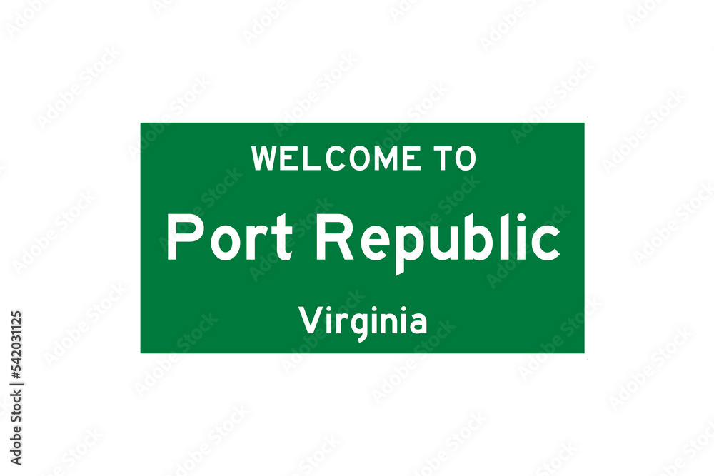 Port Republic, Virginia, USA. City limit sign on transparent background. Port Republic, Virginia, USA. City limit sign on transparent background.