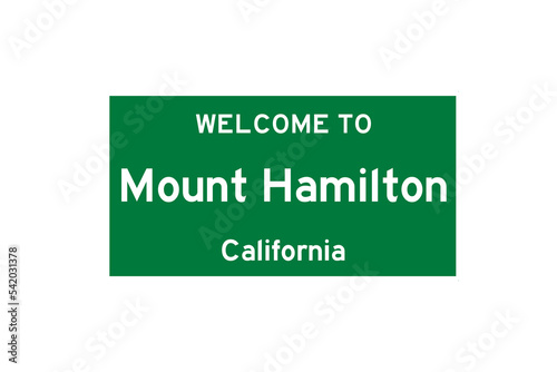 Mount Hamilton, California, USA. City limit sign on transparent background.  photo