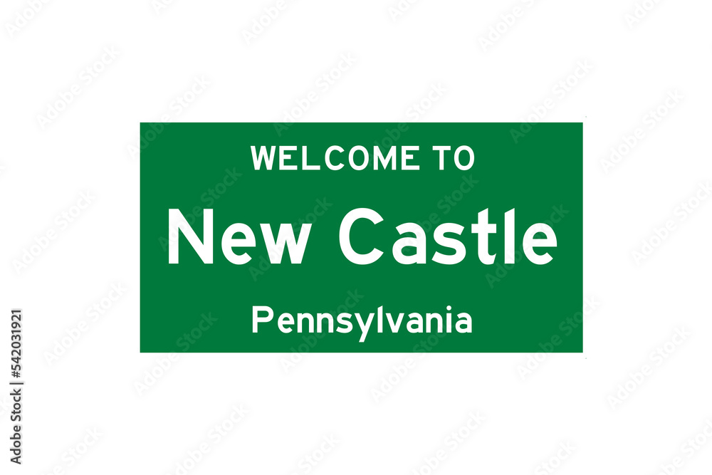New Castle, Pennsylvania, USA. City limit sign on transparent background. New Castle, Pennsylvania, USA. City limit sign on transparent background.