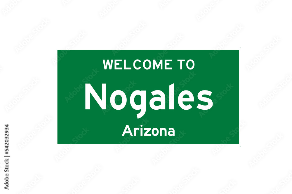 Nogales, Arizona, USA. City limit sign on transparent background. Nogales, Arizona, USA. City limit sign on transparent background.