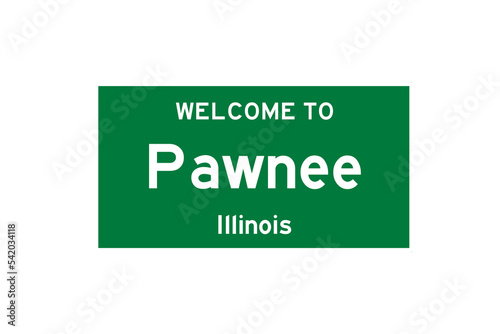 Pawnee, Illinois, USA. City limit sign on transparent background.  photo