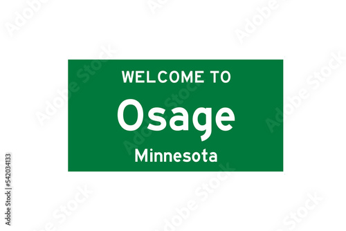 Osage, Minnesota, USA. City limit sign on transparent background. 