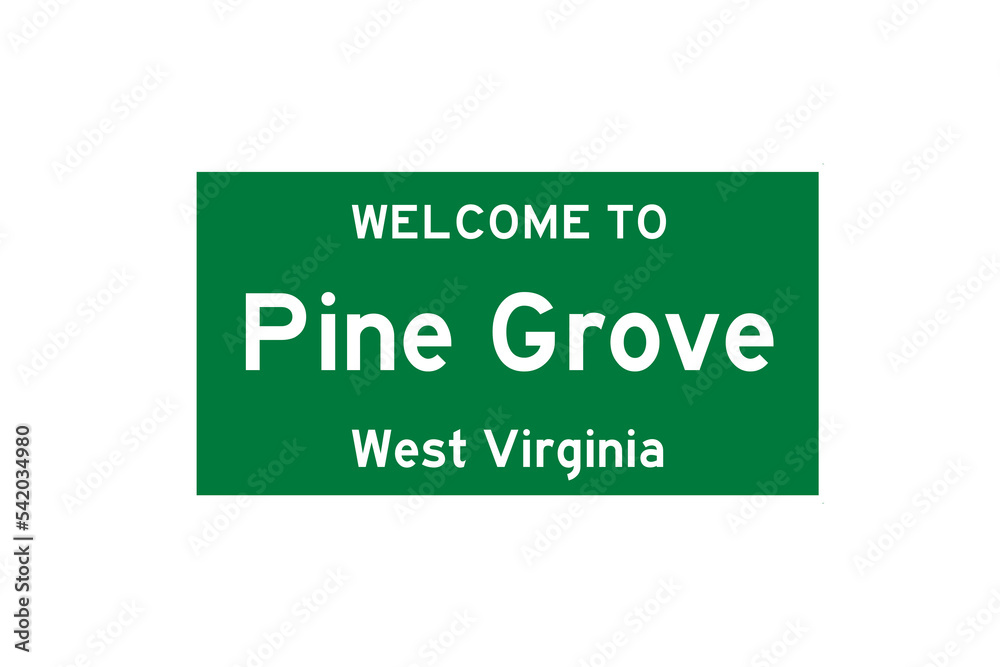 Pine Grove, West Virginia, USA. City limit sign on transparent background. 