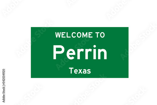 Perrin, Texas, USA. City limit sign on transparent background. 