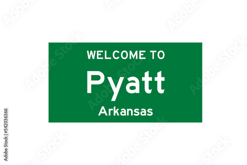 Pyatt, Arkansas, USA. City limit sign on transparent background. 