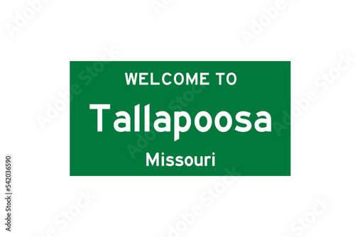 Tallapoosa, Missouri, USA. City limit sign on transparent background.  photo