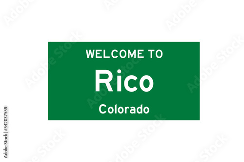 Rico, Colorado, USA. City limit sign on transparent background. 