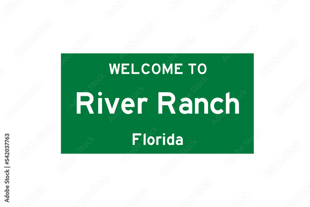 River Ranch, Florida, USA. City limit sign on transparent background. River Ranch, Florida, USA. City limit sign on transparent background.