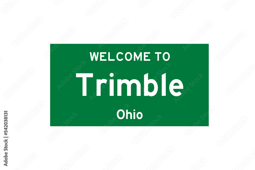 Trimble, Ohio, USA. City limit sign on transparent background. Trimble, Ohio, USA. City limit sign on transparent background.