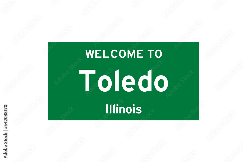 Toledo, Illinois, USA. City limit sign on transparent background. Toledo, Illinois, USA. City limit sign on transparent background.