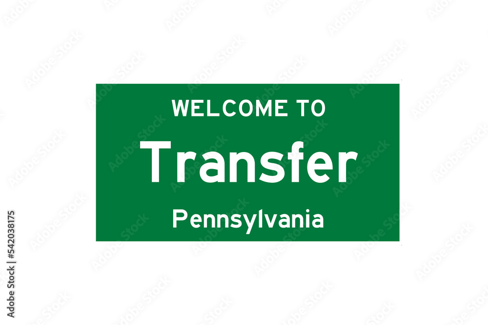 Transfer, Pennsylvania, USA. City limit sign on transparent background. Transfer, Pennsylvania, USA. City limit sign on transparent background.