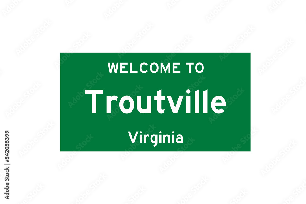 Troutville, Virginia, USA. City limit sign on transparent background. 
