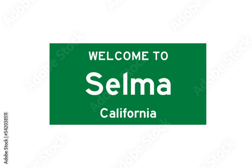 Selma, California, USA. City limit sign on transparent background.  photo
