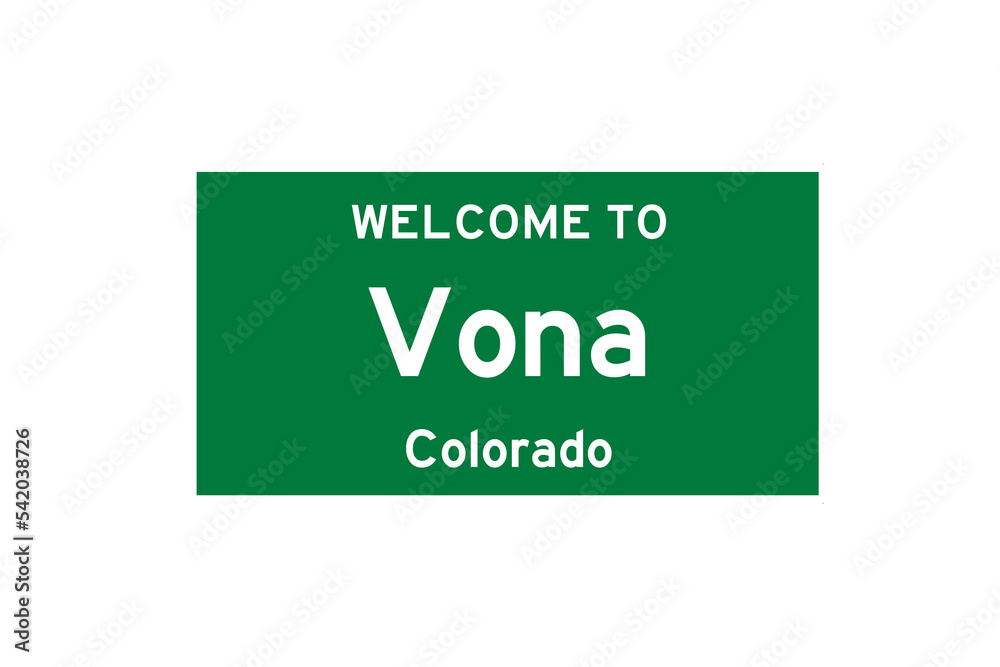 Vona, Colorado, USA. City limit sign on transparent background. Vona, Colorado, USA. City limit sign on transparent background.
