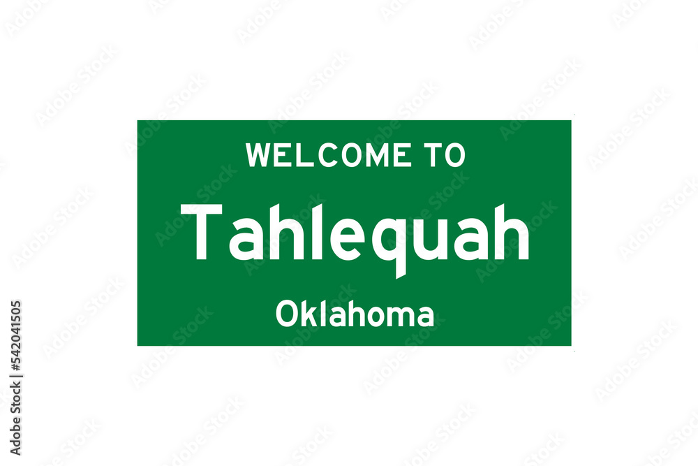 Tahlequah, Oklahoma, USA. City limit sign on transparent background. 
