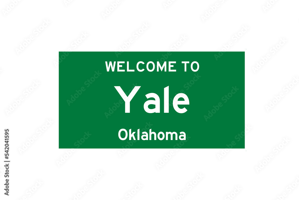 Yale, Oklahoma, USA. City limit sign on transparent background. Yale, Oklahoma, USA. City limit sign on transparent background.