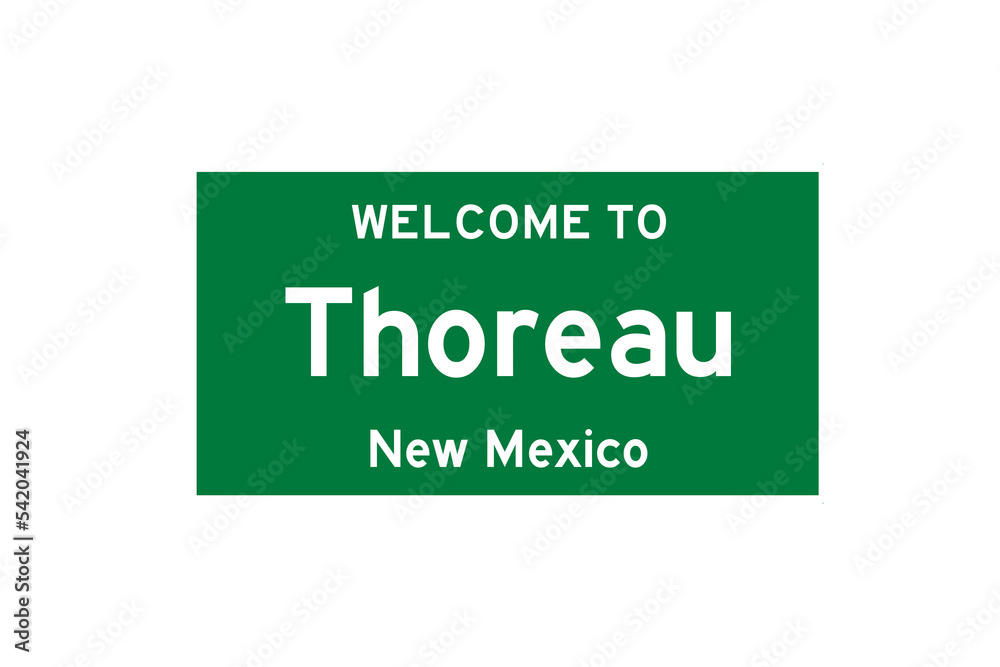 Thoreau, New Mexico, USA. City limit sign on transparent background. Thoreau, New Mexico, USA. City limit sign on transparent background.