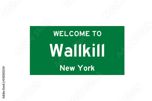 Wallkill, New York, USA. City limit sign on transparent background.  photo