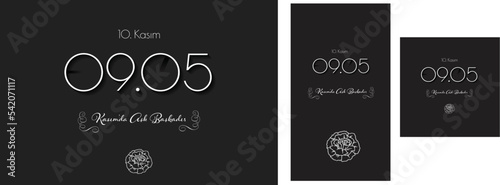 10 November, Mustafa Kemal Ataturk Death Day anniversary. We remember with respect and longing. Translate: 10 november, love is different in November.