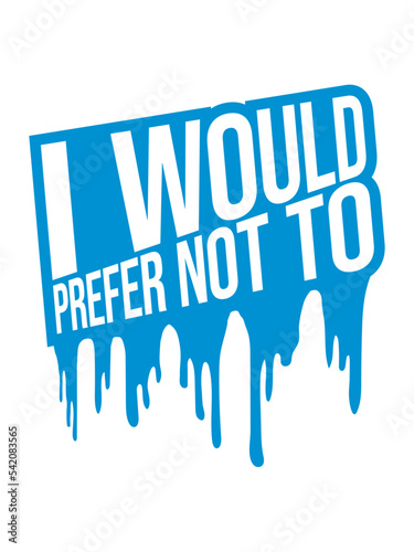 I prefer not to 