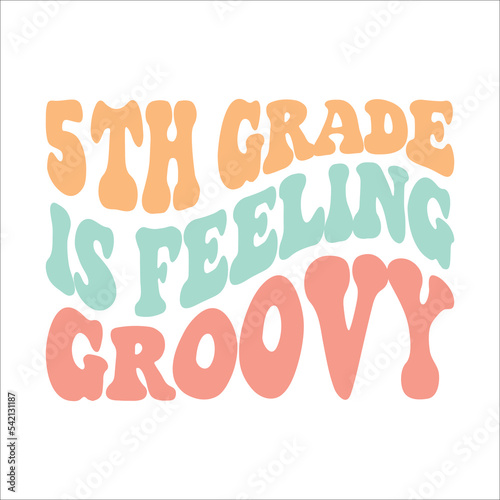 5Th Grade Is Feeling Groovy