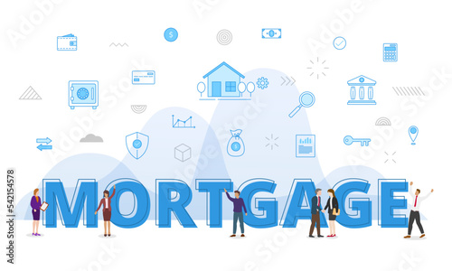 mortgage concept with big words and people surrounded by related icon spreading with modern blue color style