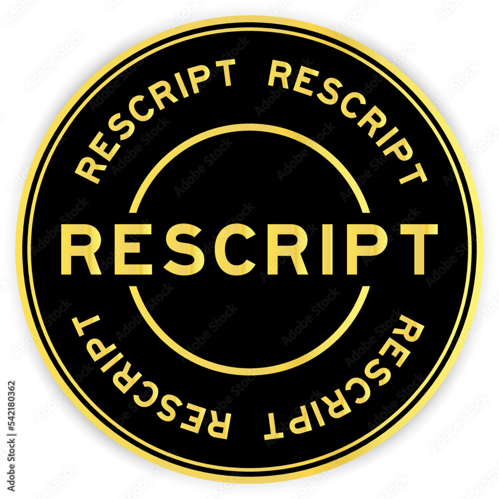 Black and gold color round label sticker with word rescript  on white background