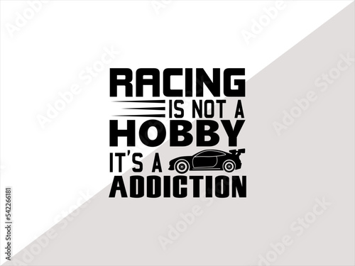 Racing Svg, Car Racing Quote SVG, Car Racing SVG