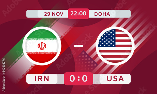 Iran Vs USA Match Design Element. Football Championship Competition Infographics. Announcement, Game Score, Scoreboard Template. Vector Illustration