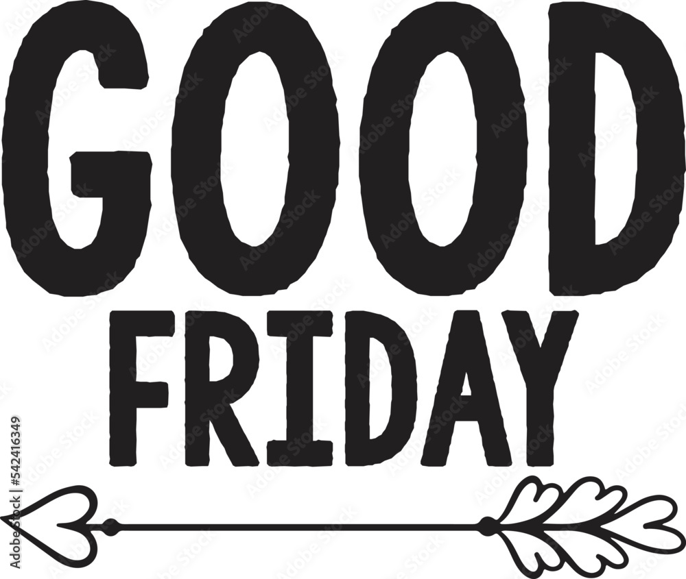 Good Friday T Shirt Design, Good Friday SVG T Shirt Design