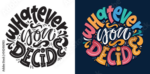 Inspirational quote hand drawn doodle lettering. Modern calligraphy. Brush painted letters, vector
