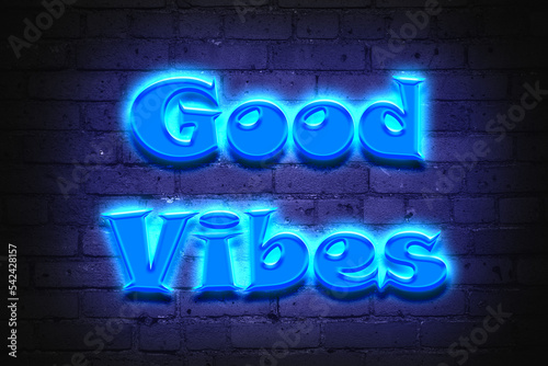 Good vibes motivational neon sign text wallpaper poster