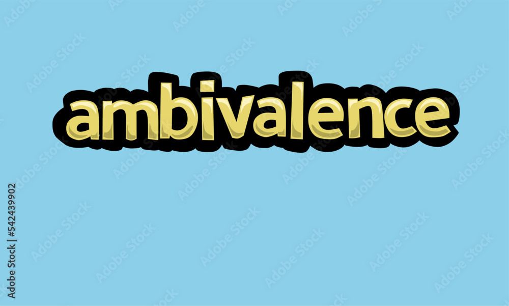 AMBIVALENCE writing vector design on a blue background