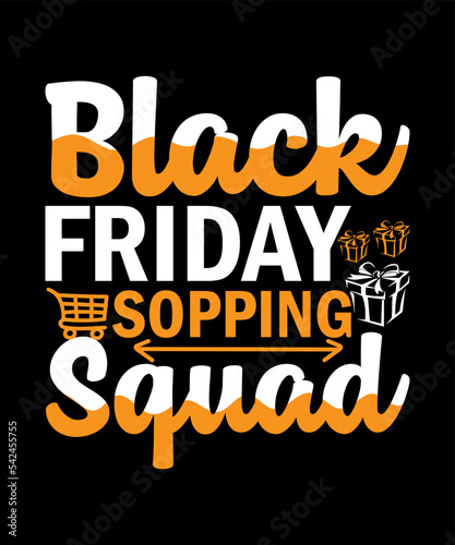 Black Friday sopping squad typography t-shirt design