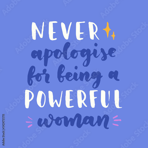 women's rights quote and phrase. Vector lettering about feminism, woman rights, motivational slogan. Women support and empower, care of yourself, self-care poster.