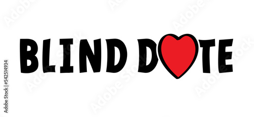 A blind date is a meeting between two people who do not know each other with the aim of a romantic relationship. Love affair, surprise. For valentine, valentines day or romantic, dating time.