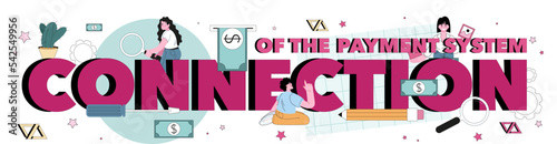 Payment system connection typographic header. Online store payment