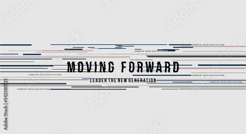 Moving Forward typography slogan for t shirt printing, tee graphic design. 