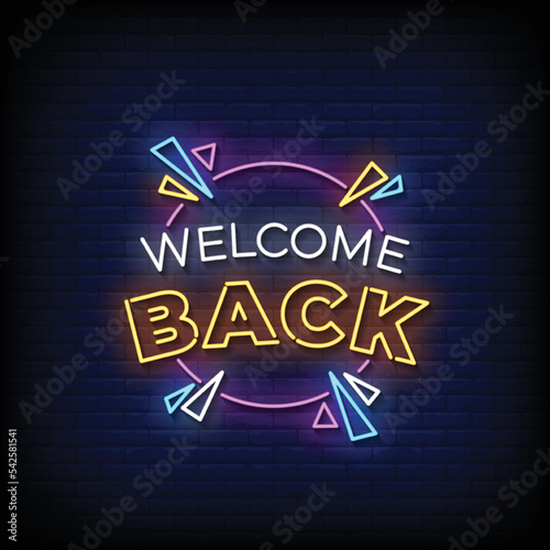 Neon Sign welcome back with brick wall background vector