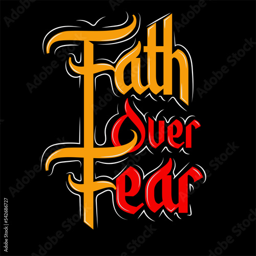 fath over fear typography design