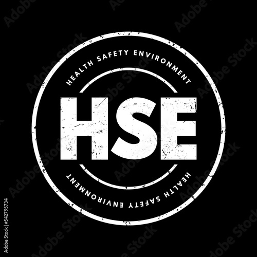 HSE Health Safety Environment - processes and procedures identifying potential hazards to a certain environment, acronym text concept stamp
