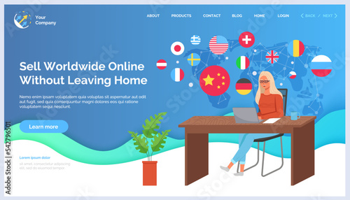 Sell worldwide without leaving home concept. Woman working with trading, delivery, sales online using laptop. Lady typing info on computer. Website or webpage template, landing page flat style