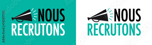 Nous recrutons