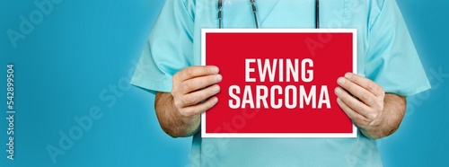 Ewing sarcoma. Doctor shows red sign with medical word on it. Blue background. photo