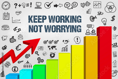 keep working, not worrying photo