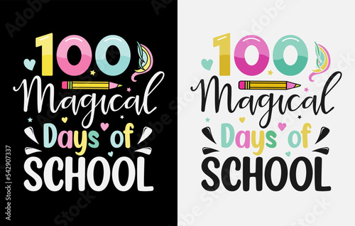 100th days of school, hundred days t shirt design, 100th days celebration t shirt