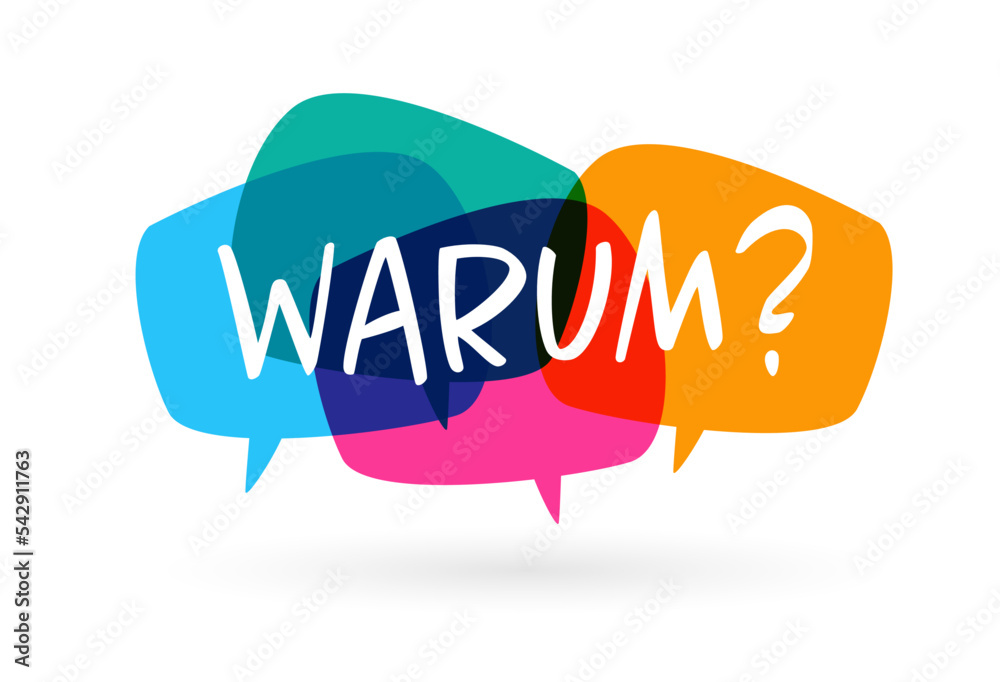 Warum ? Warum ?