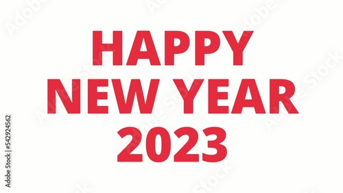 Happy New Year celebration Happy New Year 2023 Animation Great to use as a card for New Year's celebrations. 4K Animated footage